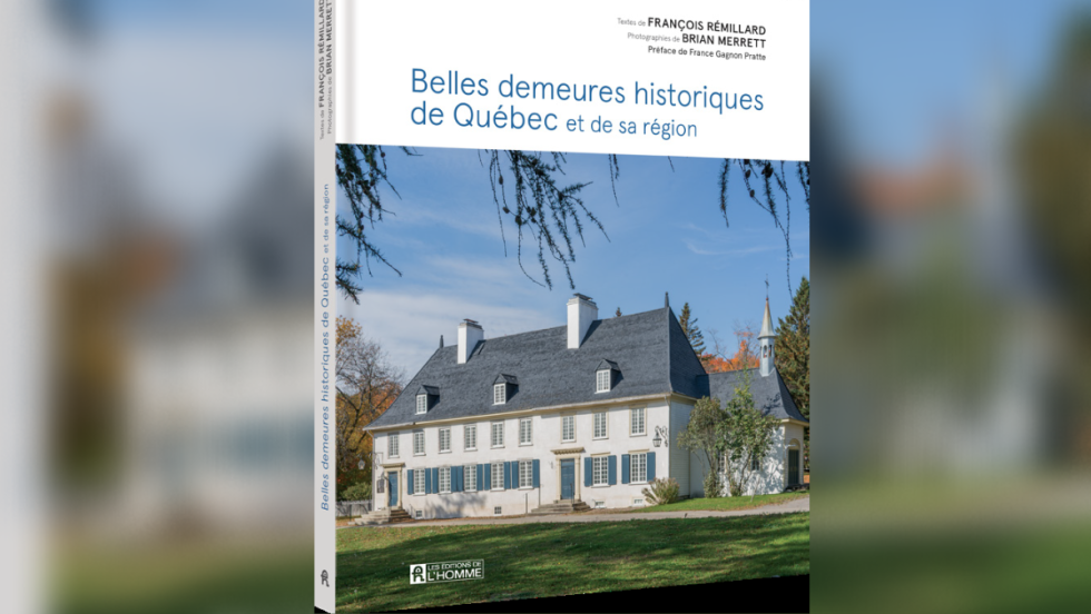Livre Belles demeures historiques de Québec