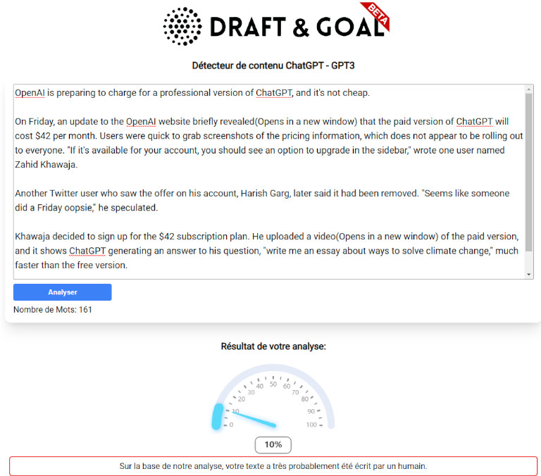 Après avoir collé un texte sur Draft & Goal, on obtient un score sur 100 sur les probabilités qu'il ait été écrit par ChatGPT Chat&Goal analyse de texte