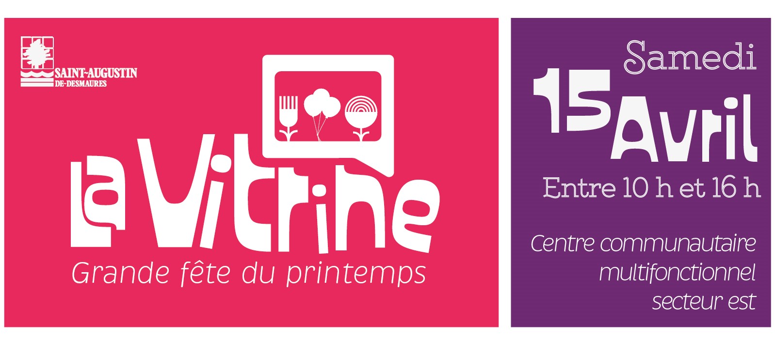 La Vitrine fête printanière à Saint-Augustin
