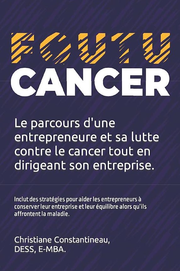 Livre Foutu cancer
